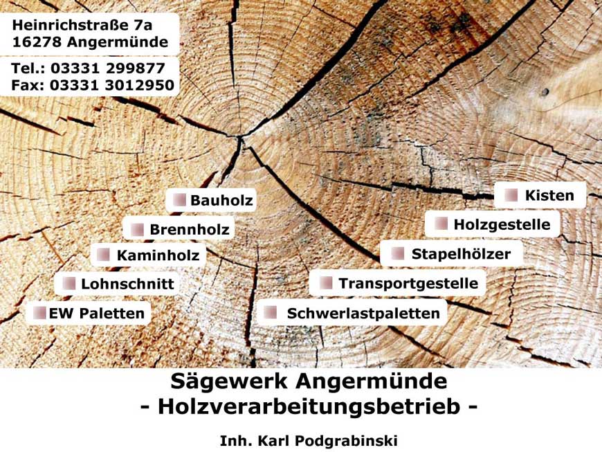 Sägewerk Angermünde - Holzverarbeitungsbetrieb - Willkommen